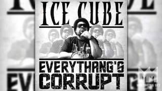 Ice Cube - Everythang's Corrupt (2014) [320kbps mp3] [Torrent] Download Full Album