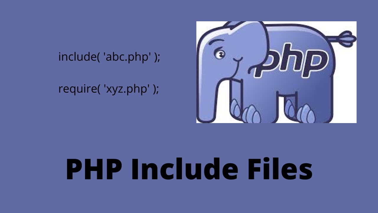 PHP - How To Include Files - YouTube