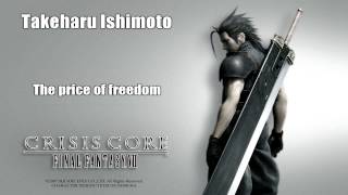 Takeharu Ishimoto - The price of freedom [FF VII: Crisis core OST]