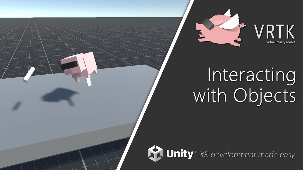 [Unity XR] VRTK V4 - Interacting With Objects - YouTube