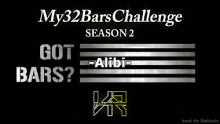 My32BarsChallenge - Alibi [Season2]