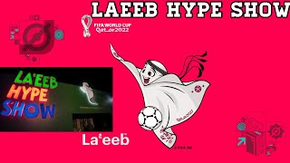 Laeeb Hype Show at Lusail Stadium | Argentina Vs Netherlands | FIFA World Cup Qatar 2022| Laeeb Show