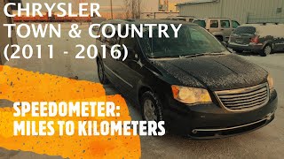 Chrysler Town \u0026 Country - Change Odometer from Miles to Kilometers KM (2011 - 2016)