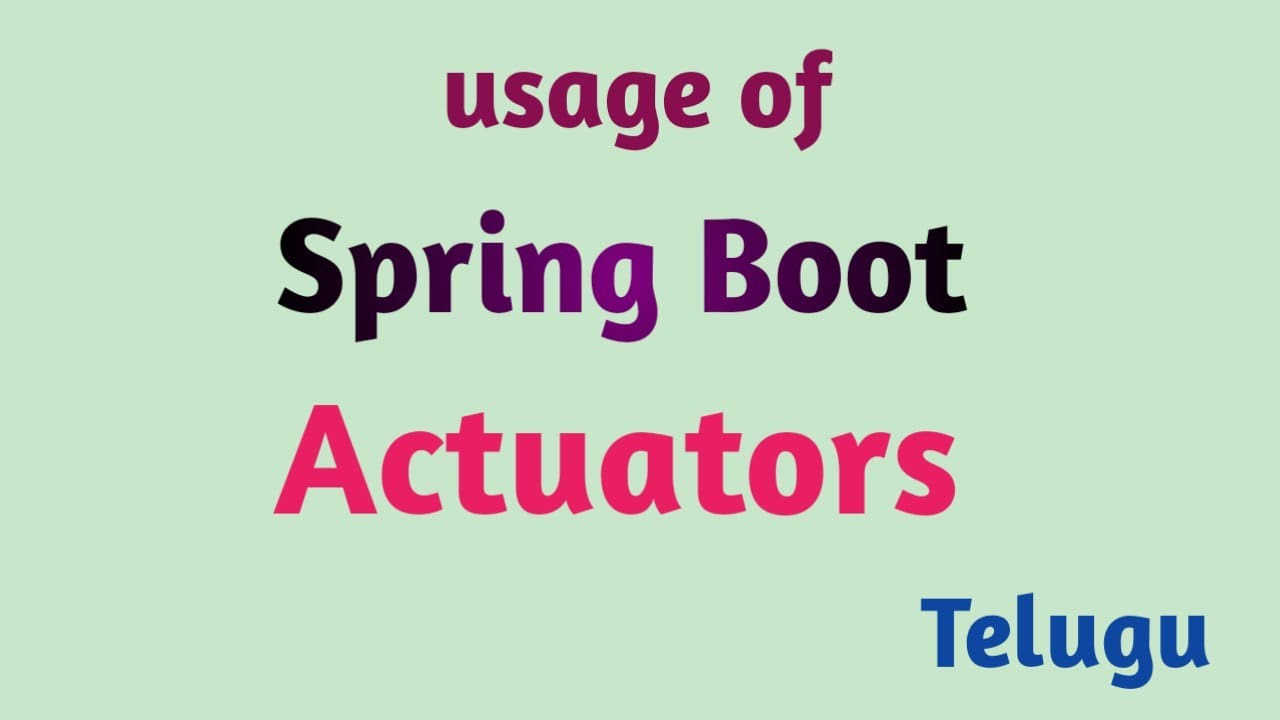 Spring Boot Actuator Tutorial Thiru Academy Youtube