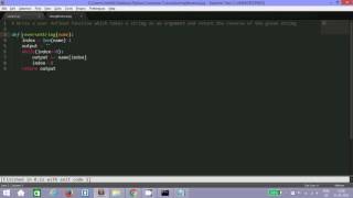 Step 2.2: Reversing a string using functions example (Python)