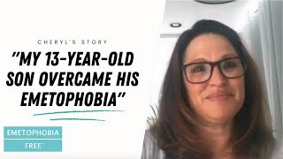 Mum Cheryl shares how her young son overcame emetophobia - and how she is now thriving too!