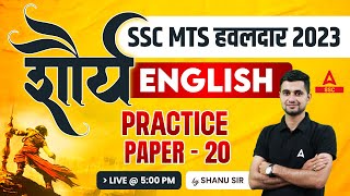 SSC MTS Havaldar 2023 | SSC MTS English Classes By Shanu Rawat | Practice Paper 20