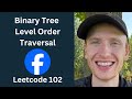 Binary Tree Level Order Traversal (BFS) - Leetcode 102 - Trees (Python)