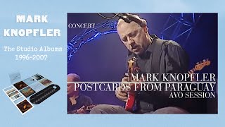 Mark Knopfler - Postcards From Paraguay (AVO Session 2007 | Official Live Video)