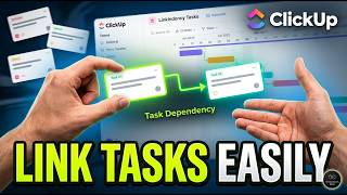 Link ClickUp Tasks Easily [Quick Start]