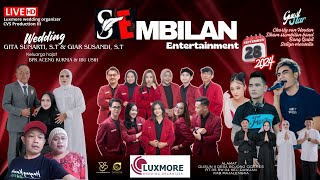 🔴 LIVE Malam | SEMBILAN Entertainment | Wedding : Gita & Giar | Bojong Cideres