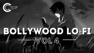 Bollywood Lo-Fi | Vol 4 | Uninterrupted Bollywood Lo-Fi | Relax & Chill Music DJ Chetan Gulati