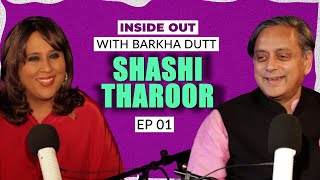 Shashi Tharoor on feeling "uncertain" about his future I Inside Out with Barkha Dutt