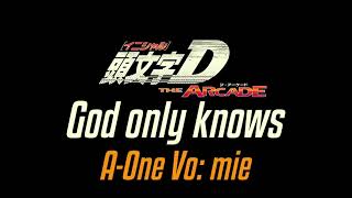 [頭文字D (Initial D) THE ARCADE] BGM #14 God only knows / A-One Vo: みぃ(mie)