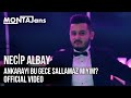 Necip Albay - Ankarayı Bu Gece Sallamaz Mıyım (Official Video)