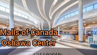 Malls In Canada - Oshawa Centre