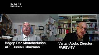 Hagop Der Khatchadurian ARF Bureau Chairman on Parev-TV