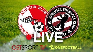 LIVE! Berliner AK 07 - BFC Dynamo | Regionalliga Nordost | SP19