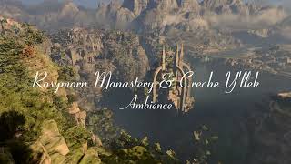 Rosymorn Monastery & Crèche Y'llek | Music & Ambience | Baldur's Gate 3