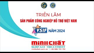 Công Ty Minh Chất Góp Mặt Tại Triển Lãm Sản Phẩm Công Nghiệp Hỗ Trợ Việt Nam 2024