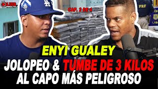 ENYI GUALEY: JOLOPEO \u0026 TUMBE DE 3 K1LOS AL CAP0 MÁS LETAL EN GUALEY QUE CASI LE CUESTA LA VIDA -CAP2