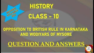 KSEEB Social class 10 Opposition to British rule in Karnataka and Wodiyars of mysore notes I revised