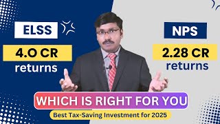 ELSS vs NPS: Best Tax-Saving Investment for 2025? | #moneymantraramakrishna