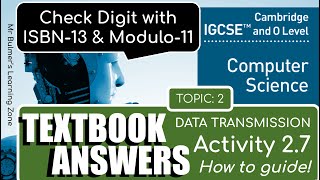 Cambridge IGCSE Computer Science  - TEXTBOOK ACTIVITY 2.7 - CHECK DIGIT with MODULO11 and ISBN13