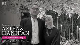 Azifa \u0026 Hanifan Engagement Live Streaming 2 October 2022