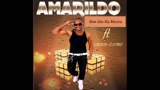 Kizomba/ Amarildo-Bem Un Sta Mesteu Ft Gilson By G-S Pro 2014