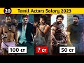 20 South Indian Tamil Actors Salary For Their Upcoming Movies 2023 And 2024