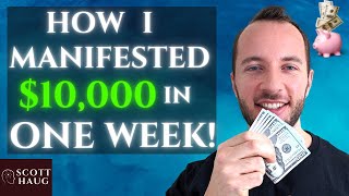 How I Manifested $10,000 In One Week - Law of Assumption Secrets