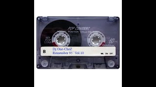 Remember 95' Vol.10 Dj One-CheZ