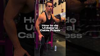 👊 How to do Unilateral Cable Press 👊 #shorts #unilateraltraining #cable #cableworkout #howto