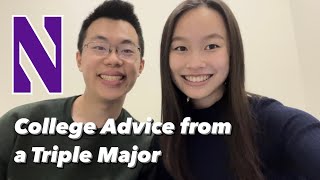 College Advice from a Triple Major + Dual Degree Student at Northwestern University