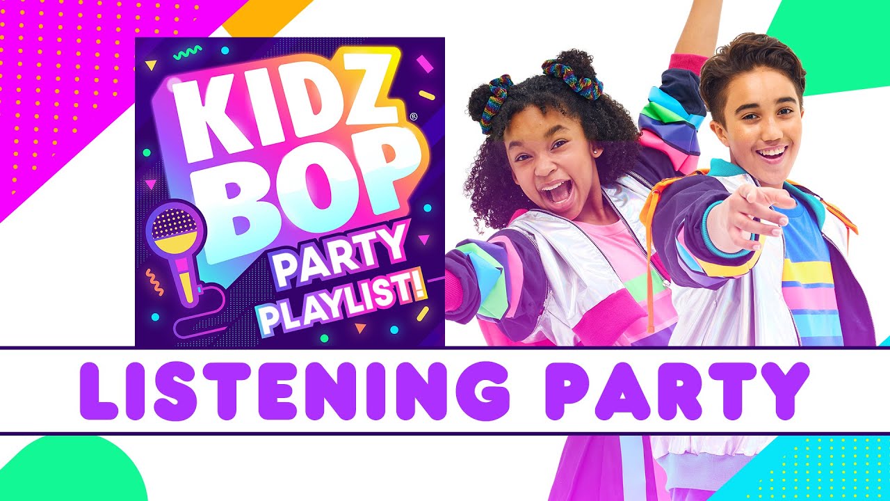 KIDZ BOP Party Playlist - Album Listening Party! - YouTube