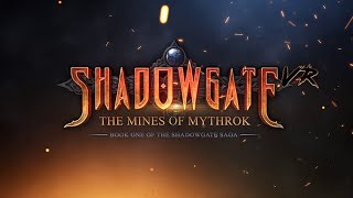 Shadowgate VR : The Mines of Mythrok - Official Teaser Trailer