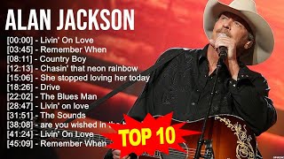 Alan Jackson Greatest Hits ~ Best Country Songs Of Alan Jackson ~ Alan Jackson Playlist 2023 #7894