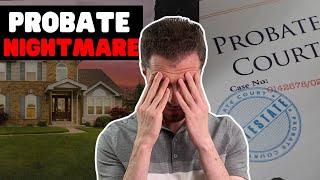 10 Problems that you might be faced with in Probate process Part 1