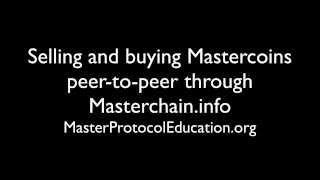 How to sell and buy Mastercoins through Masterchain.info