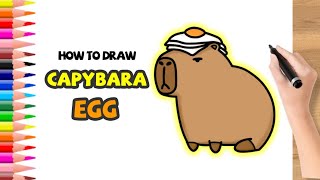 How to Draw a Capybara with Egg Funny | Drawing Cute Capybara Step by step Tutorial