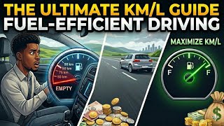 The Ultimate Guide To Fuel Efficient Driving