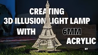 How to make 3d Illusion light lamp with 6mm acrylic sheet using Plotbot Plus | laser cutting machine