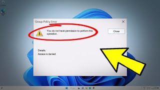 Group Policy Error You don't have permission to perform this operation Access denied - How To Fix ✅