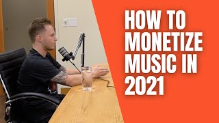 How To Monetize Music in 2021 with Dretty Snapped