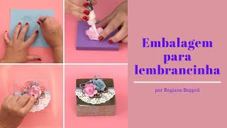 Embalagem para lembrancinha - por Regiane Boppré