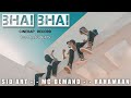 BHAI BHAI - SID ART ft. MC DEMAND X @rahamaan | Prod./AG Beats | @CINERAP RECORD | hindirap