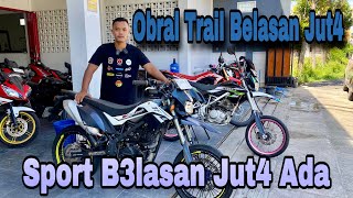 OBRAL MOTOR SPORT TRAIL BELASAN JUT4‼️‼️⁉️⁉️