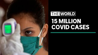 'Yet to see worst' of coronavirus pandemic | The World