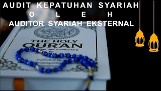 Audit Kepatuhan Syariah oleh Auditor Syariah Eksternal pada Lembaga Keuangan Syariah